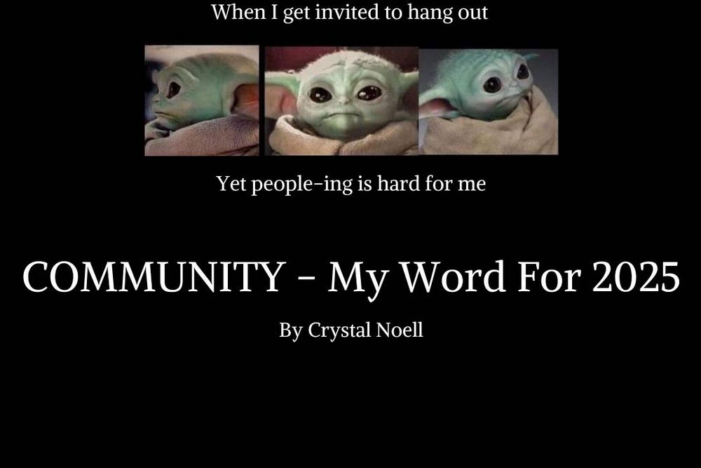 Community - My Word for 2025