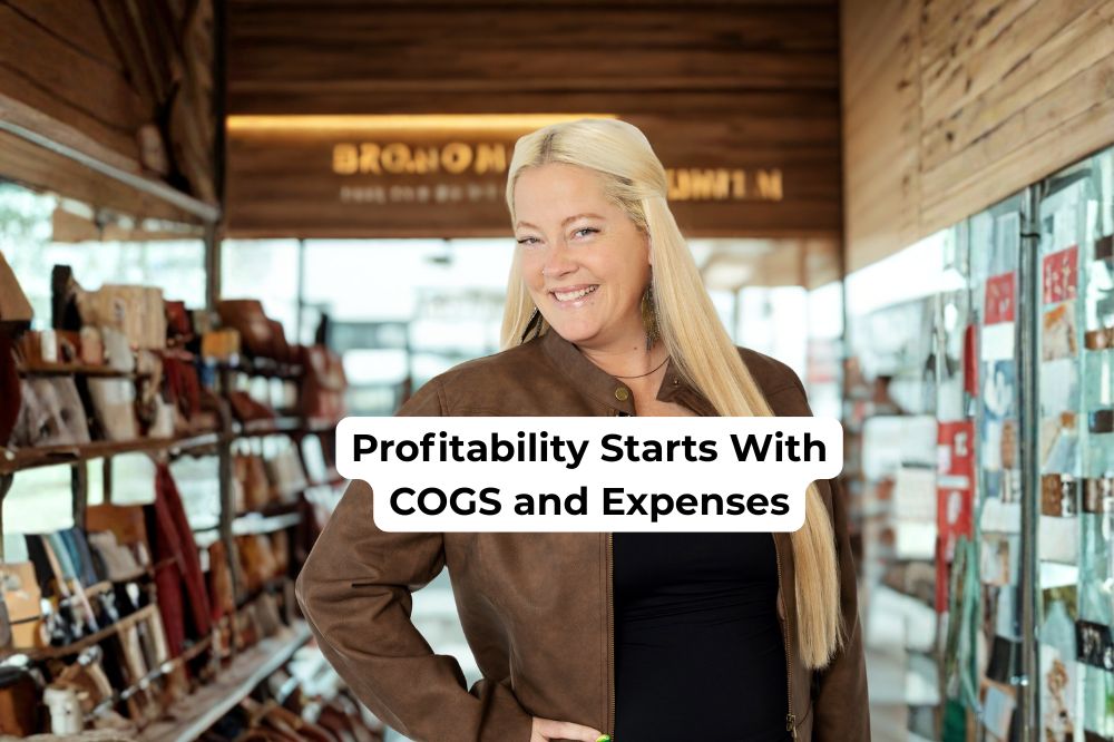 Profitability Starts With COGS and Expenses