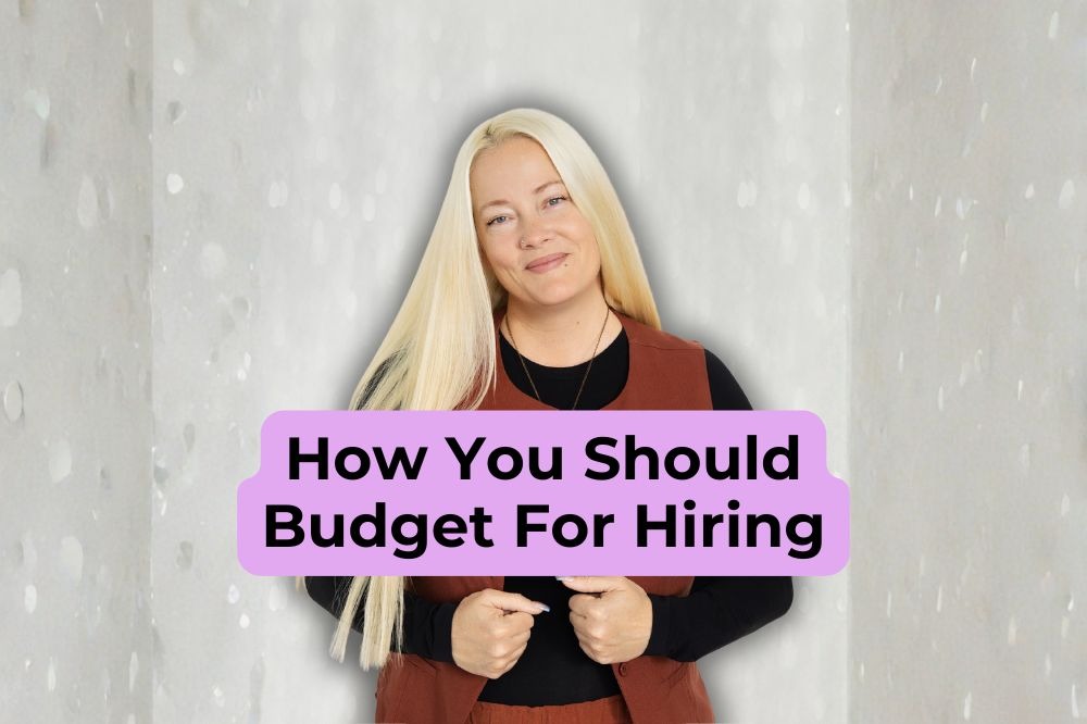 How You Should Budget For Hiring